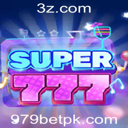 Descubra o Mundo Empolgante do Jogo Super777 e a Palavra-Chave 979 Bet